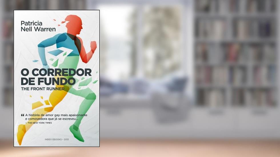 O Corredor de Fundo, do autor Patricia Nell Warren