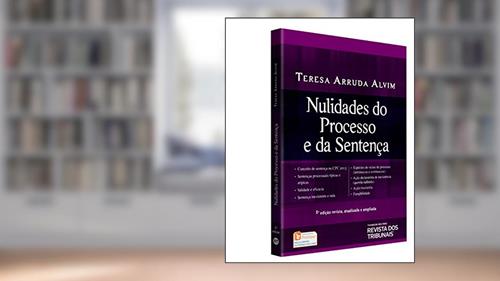 Capa de Nulidades do Processo e da Sentença, do autor Teresa Arruda Alvim; Paulo Eduardo V. Viceconti