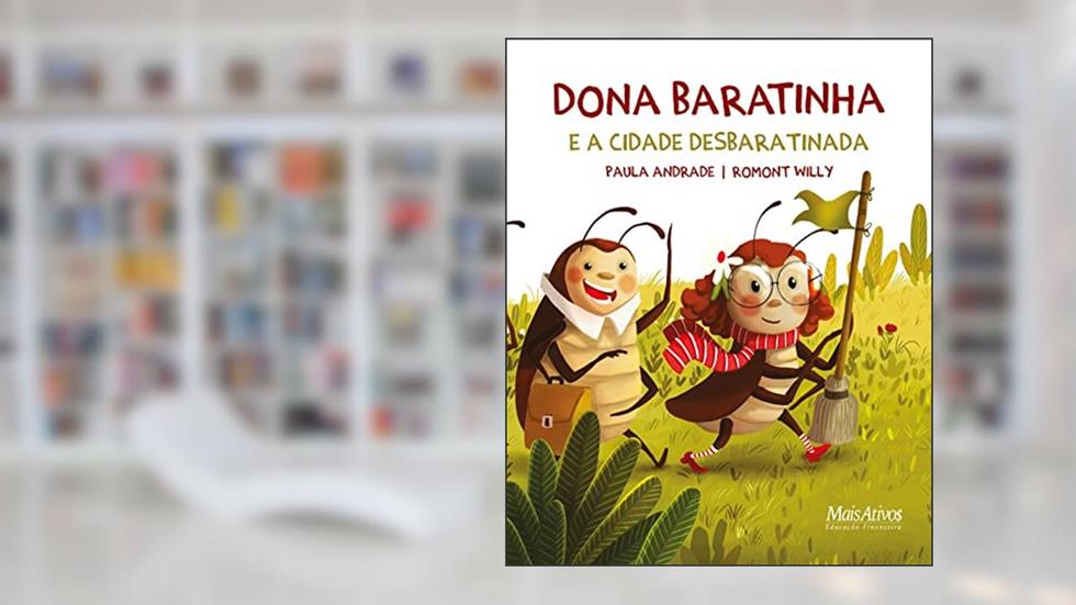 Dona Baratinha e a cidade desbaratinada, do autor Paula Andrade