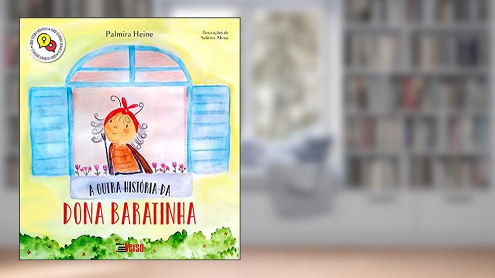 A Outra História da Dona Baratinha, do autor Palmira Heine