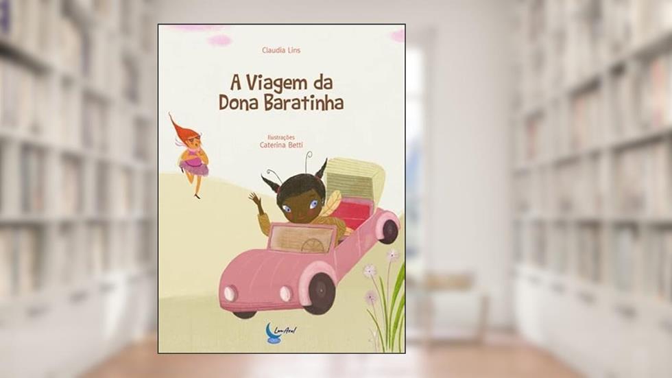A VIAGEM DA DONA BARATINHA, do autor CLAUDIA LINS