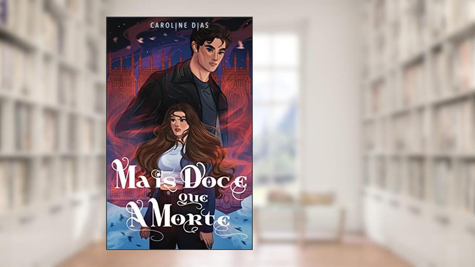 Mais doce que a morte (Elegia Livro 1), do autor Caroline Dias