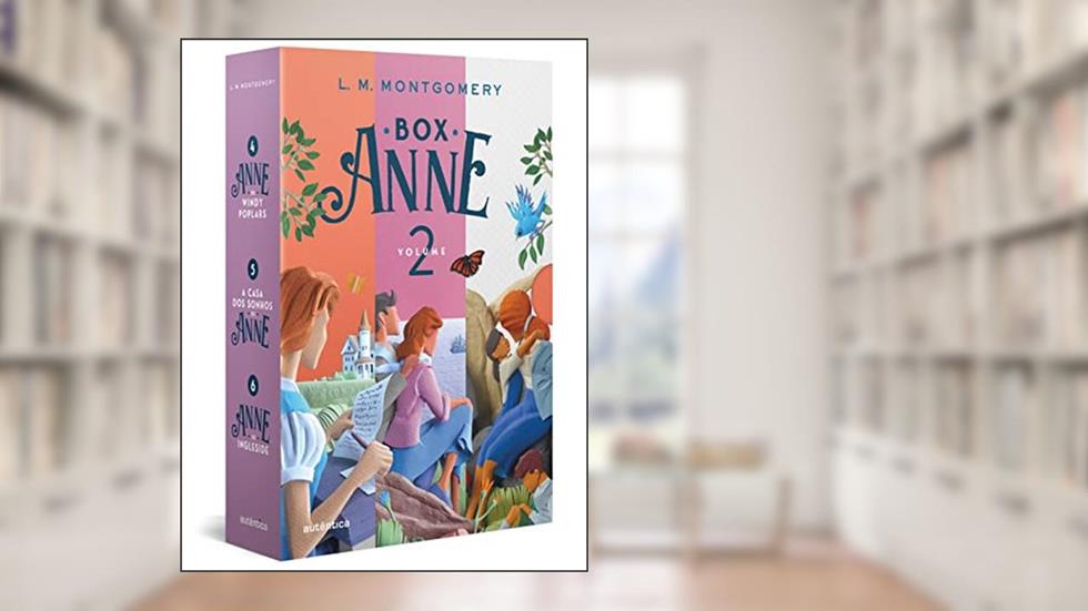Box Anne 2 - Anne de Wind Poplars, Casa dos sonhos da Anne e Anne de Ingleside - (Texto integral - Clássicos Autêntica), do autor Lucy Maud Montgomery