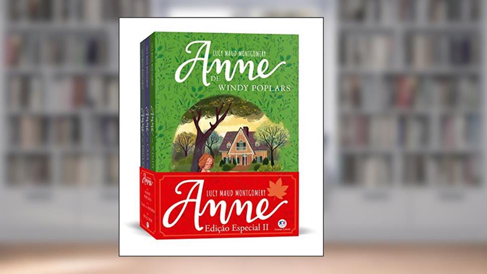 Anne II, do autor Lucy Maud Montgomery