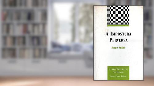 Capa de A Impostura Perversa, do autor Serge Andre