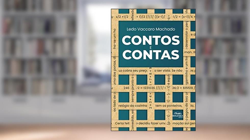 Contos e Contas, do autor Ledo Vaccaro Machado
