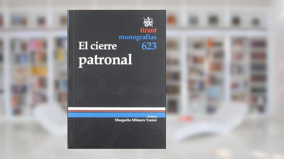 El cierre patronal, do autor Margarita Miñarro Yanini