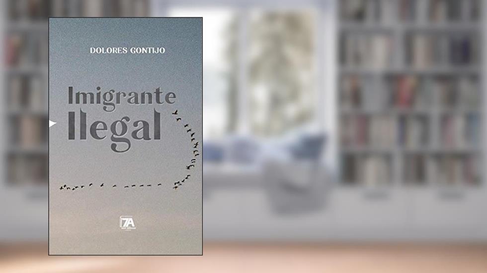 Imigrante Ilegal, do autor Dolores Gontijo