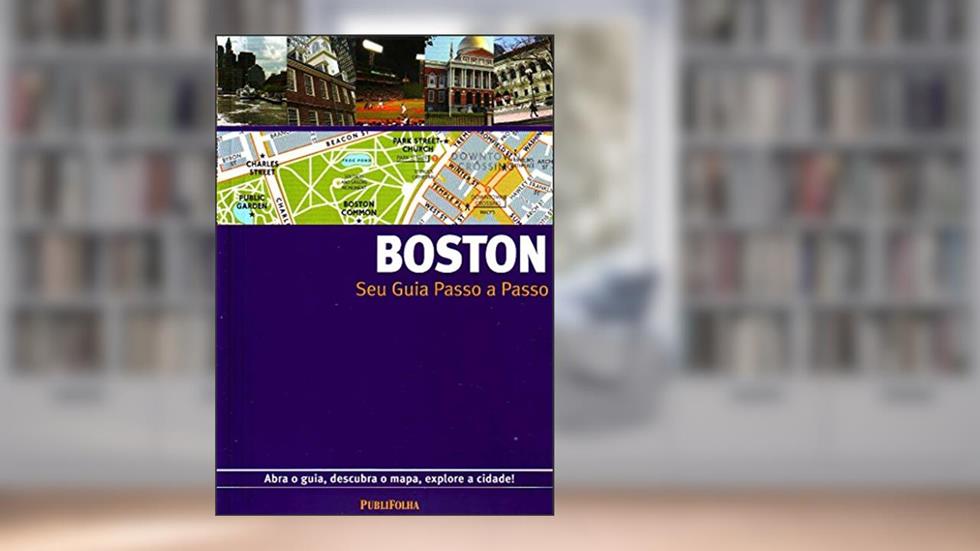 Boston. Guia Passo A Passo, do autor Vários Autores