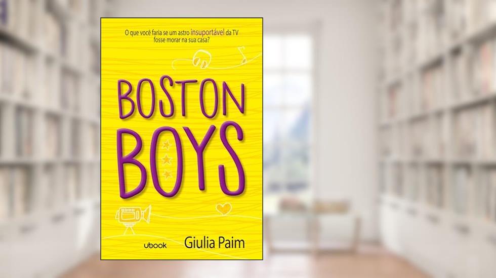Boston Boys, do autor Giulia Paim