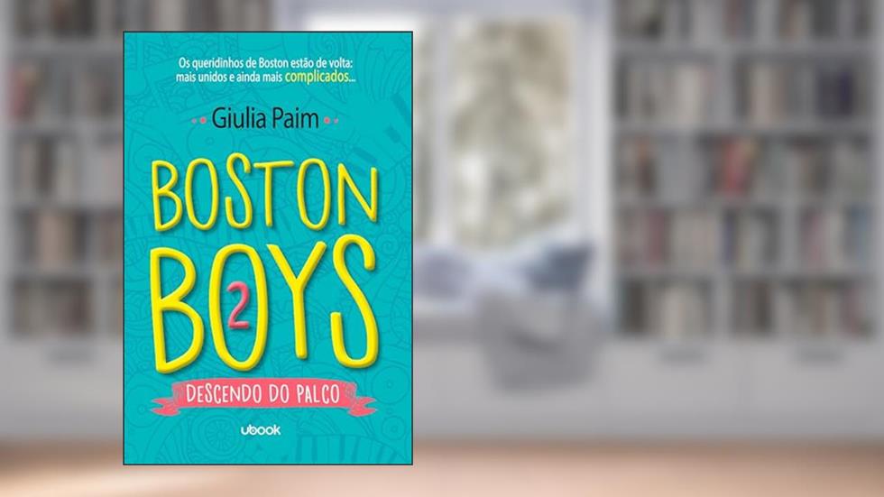 Boston Boys 2, do autor Giulia Paim