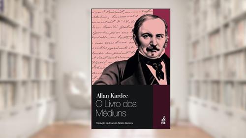 Capa de O Livro dos Médiuns, do autor Allan Kardec