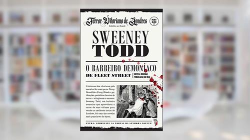 Capa de Sweeney Todd. O Barbeiro Demíaco De Fleet Street, do autor Thomas Peckett Prest; James Malcolm Rymer
