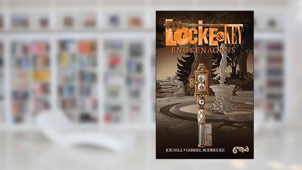 Locke & Key Vol. 5: Engrenagens, do autor Joe Hill