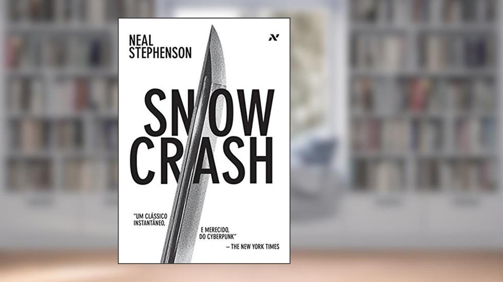 Snow Crash, do autor Neal Stephenson