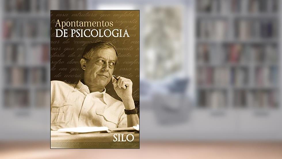 Apontamentos de Psicologia, do autor Silo