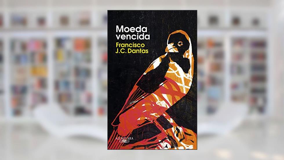 Moeda vencida, do autor Francisco J.C. Dantas