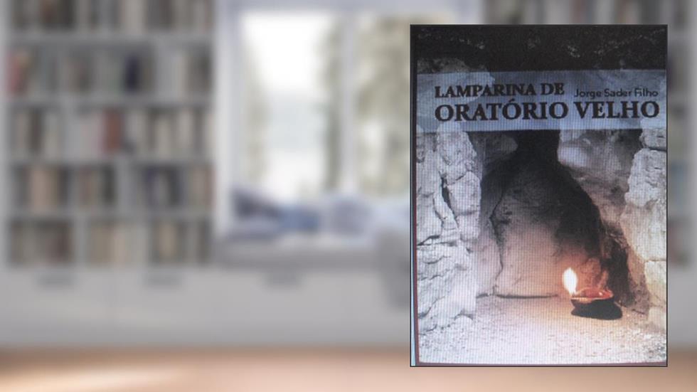 Lamparina de Oratório Velho, do autor Jorge Sader Filho