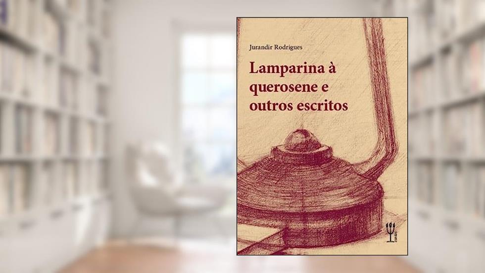 Lamparina à querosene e outros contos, do autor Jurandir Rodrigues