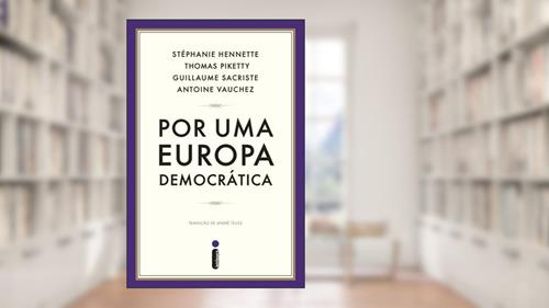 Capa de Por uma Europa democrática, do autor Thomas Piketty