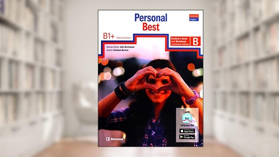 Personal Best B1+ Sudent's Book and Workbook B - American English, do autor Graham Burton