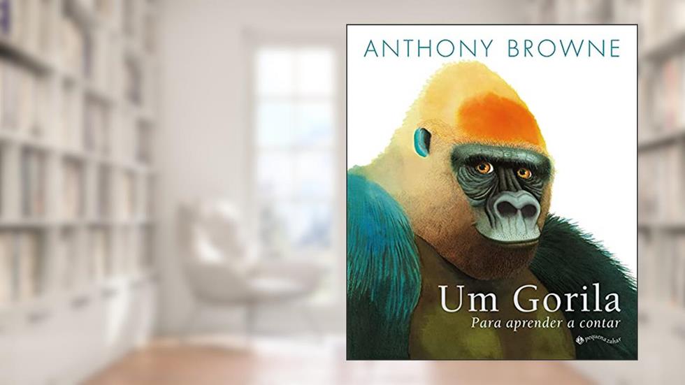Um Gorila: Para aprender a contar, do autor Anthony Browne