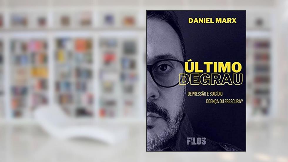Último Degrau, do autor Daniel Marx