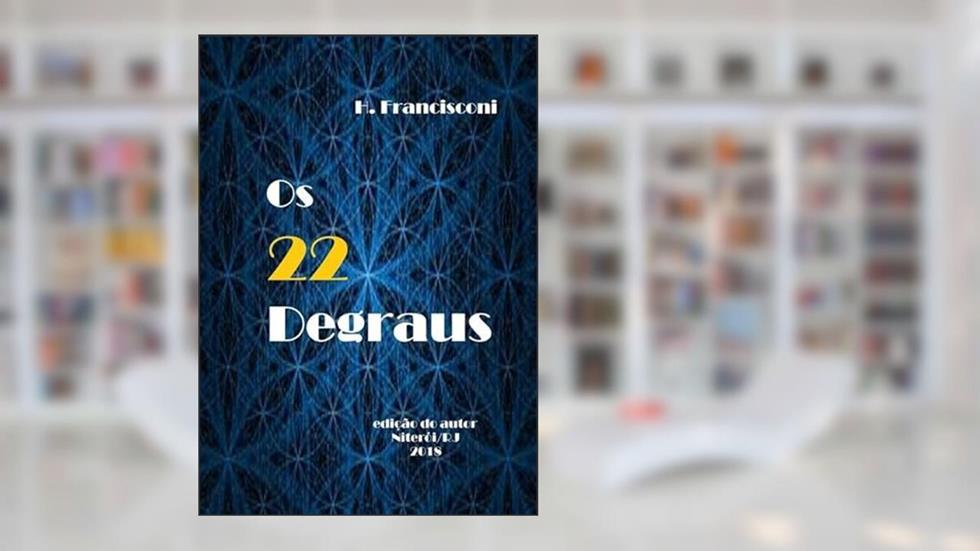 Os 22 Degraus, do autor Hilário Francisconi