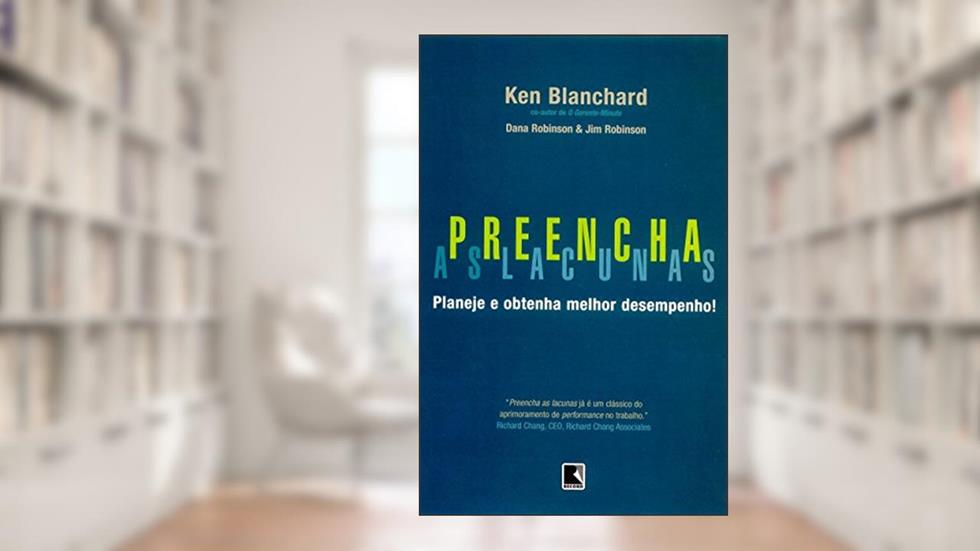 Preencha as Lacunas, do autor K. Blanchard; D. E J Robinson