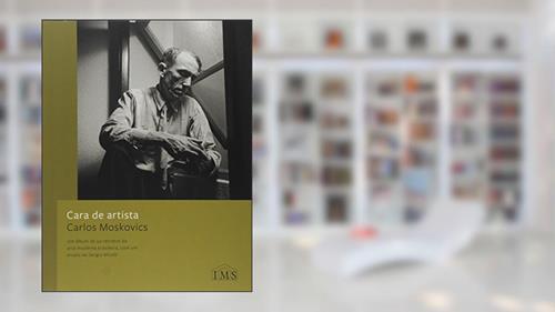 Capa de Cara De Artista, do autor Carlos Moskovics