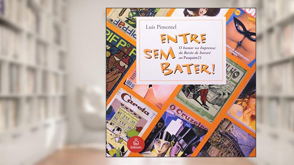 Entre Sem Bater, do autor Luís Cunha Pimentel