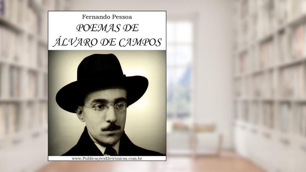 Fernando Pessoa - Poemas de Álvaro de Campos, do autor Fernando Pessoa