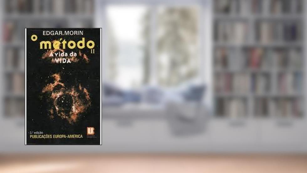 Método, O - Vol.2, do autor Edgar Morin
