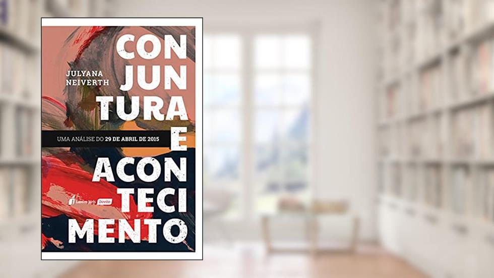 Conjuntura E Acontecimento - 2021, do autor Julyana Neiverth