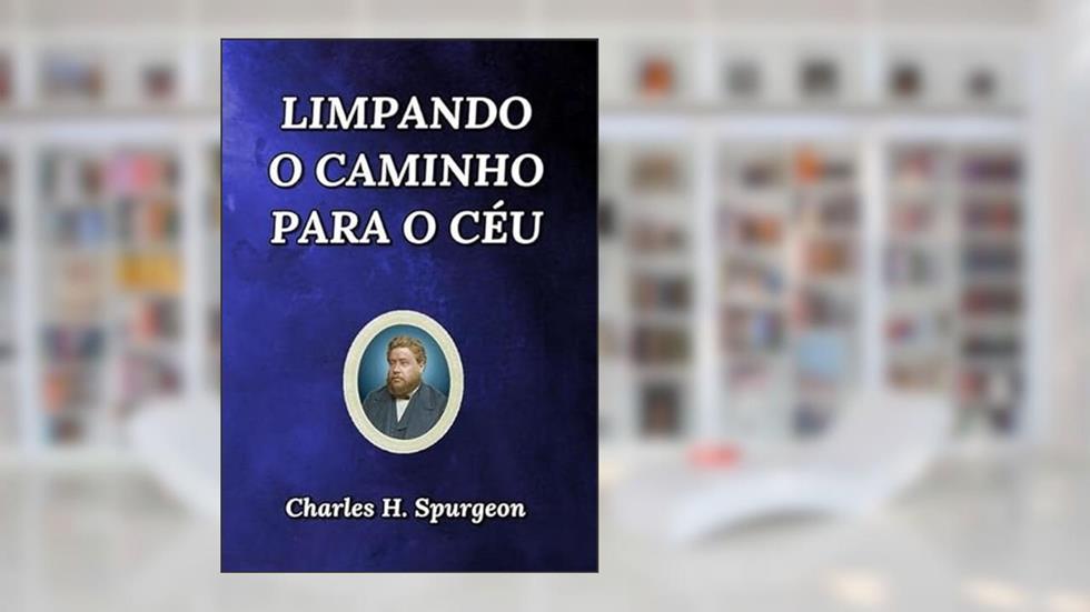 Limpando o Caminho Para o Ceu, do autor Silvio Dutra