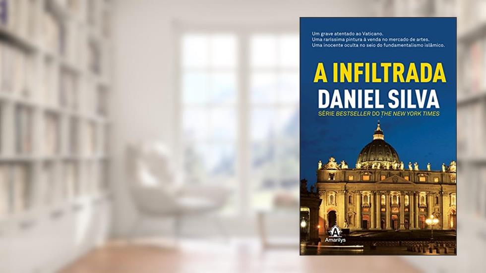 A infiltrada, do autor Daniel Silva