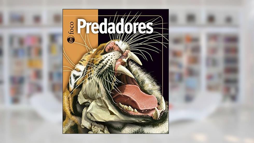 Predadores, do autor John Seidensticker