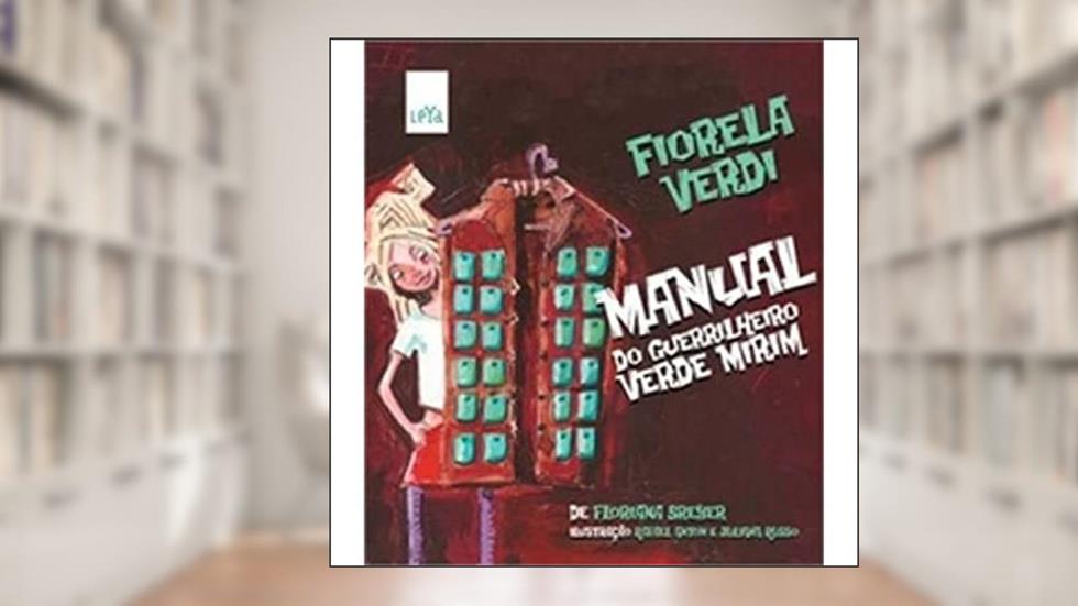 Manual do Guerrilheiro Mirim Verde, do autor Floriana Breyer