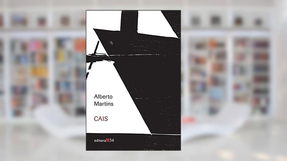 Cais, do autor Alberto Martins