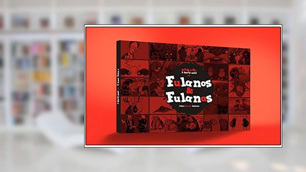 Fulanos e Fulanas (Joãos e Joanas), do autor Pedro Hutsch Balboni