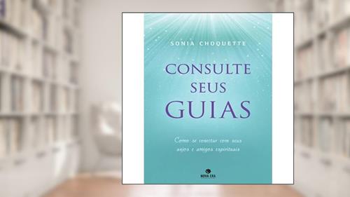 Capa de Consulte seus guias, do autor Sonia Choquette