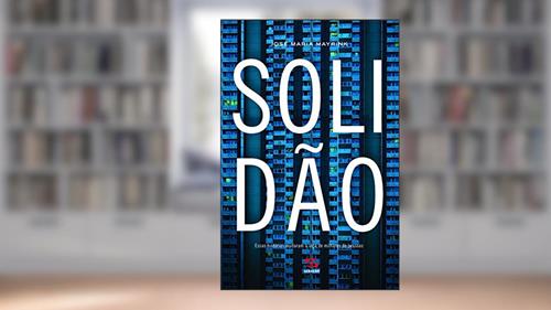 Capa de Solidão, do autor José Maria Mayrink