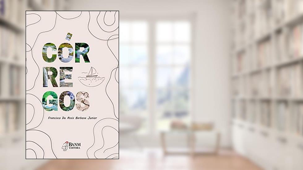 Córregos, do autor Francisco de Assis Barbosa Junior