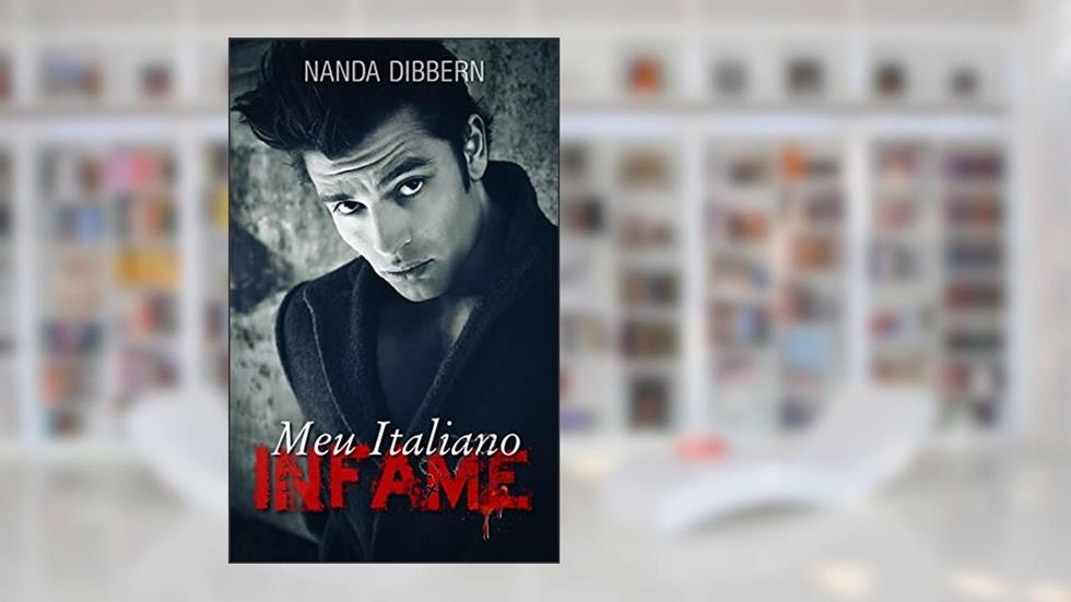 Meu Italiano Infame, do autor Nanda Dibbern