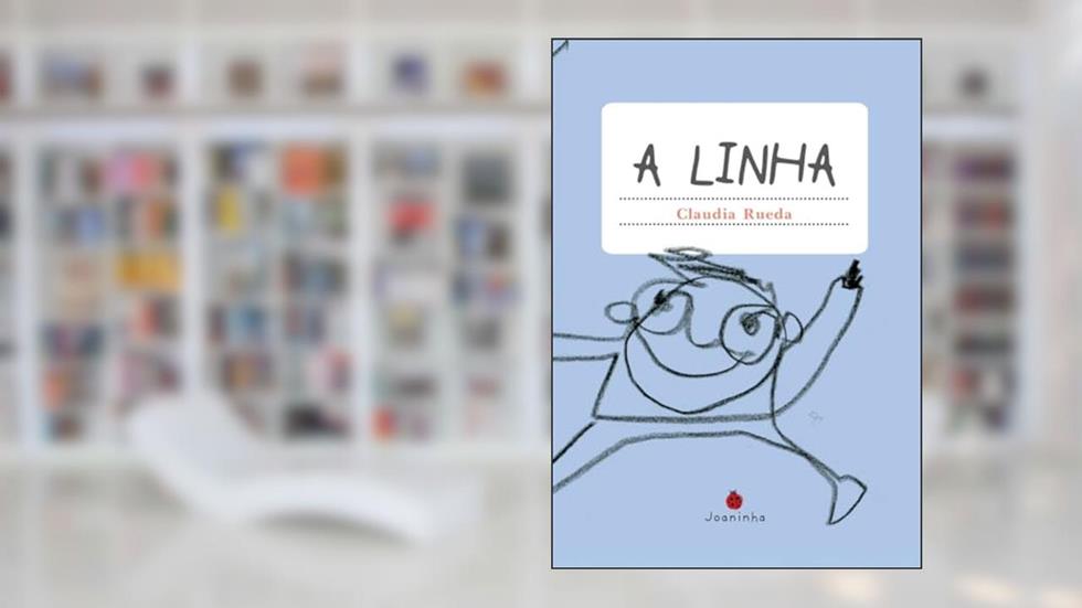 A Linha, do autor Claudia Rueda