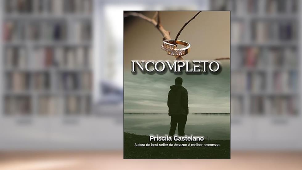 INCOMPLETO, do autor PRISCILA CASTELANO