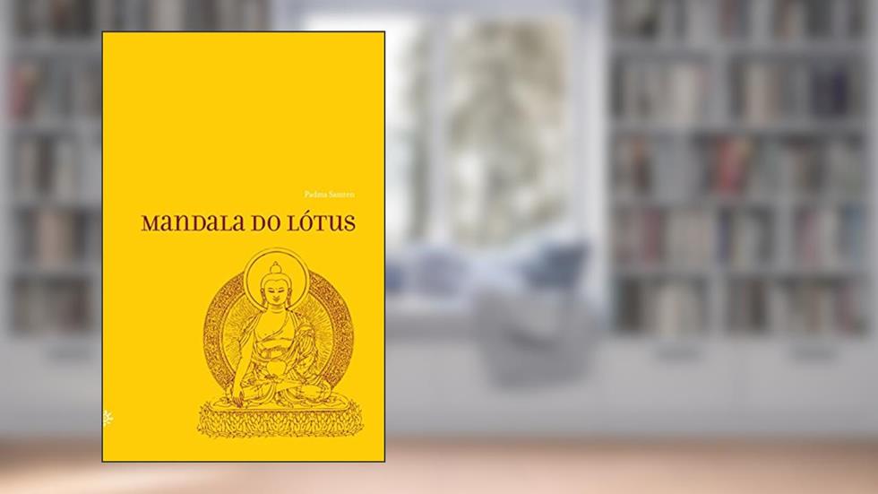 Mandala do lótus, do autor Padma Samten