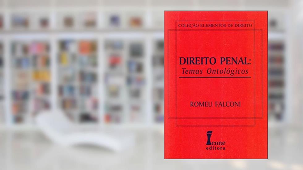 Direito Penal. Temas Ontológicos, do autor Romeu Falconi