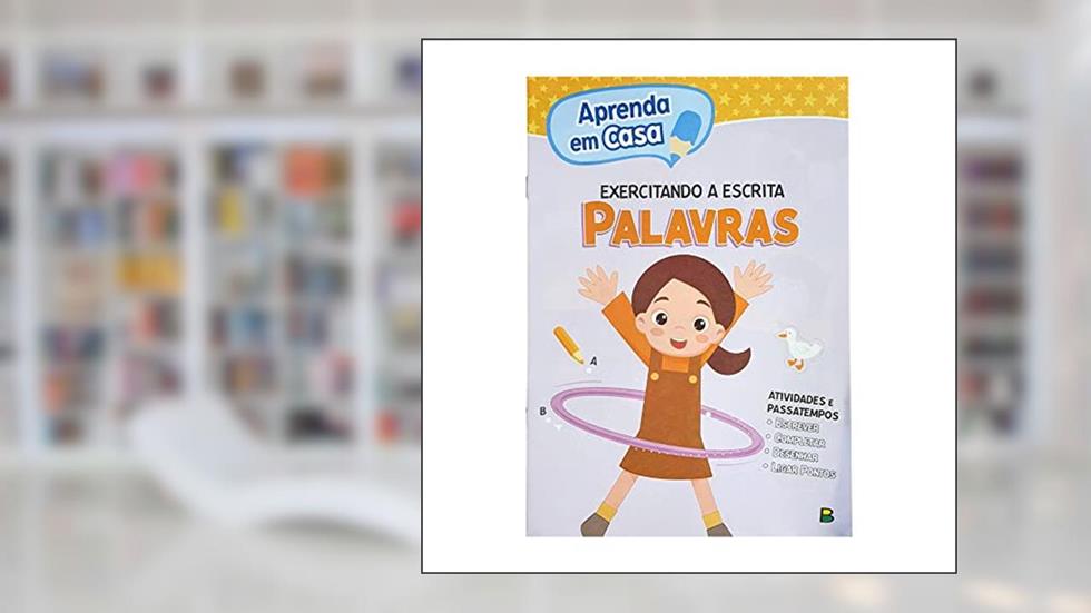 Aprenda em casa Exercitando a Escrita: Palavras, do autor Todolivro