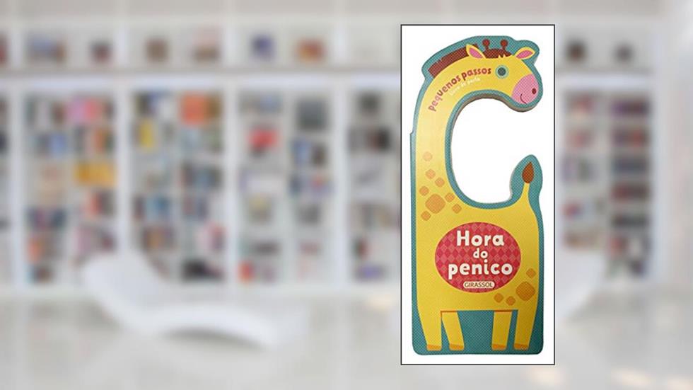 Pequenos Passos - Hora do Penico: Hora do Penico: 02, do autor Lake Press P